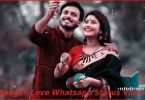 Bengali Love Whatsapp Status Video