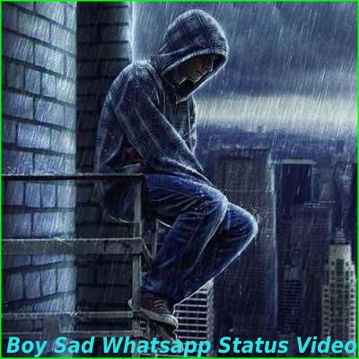 Boy Sad Whatsapp Status Video