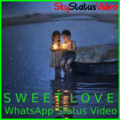 Sweet Love WhatsApp Status Video