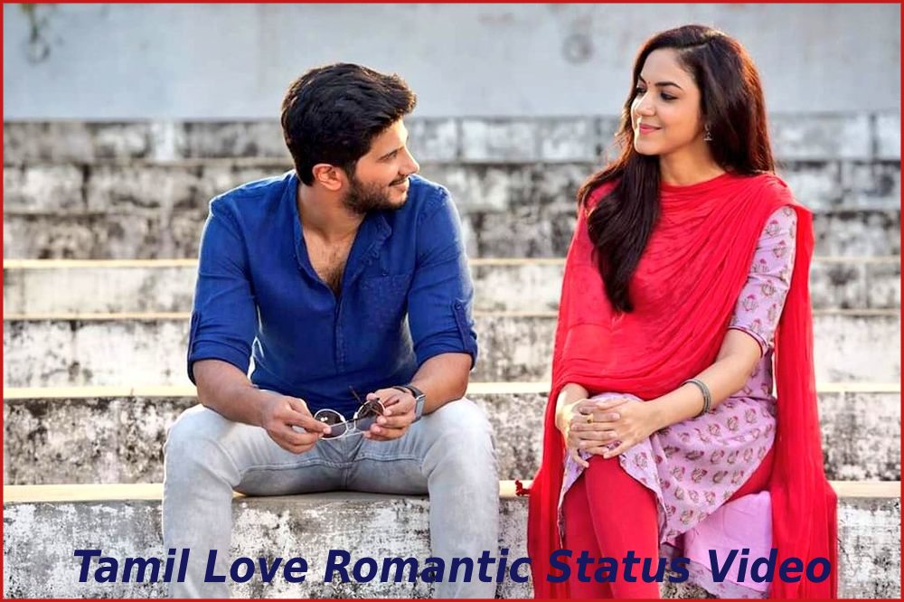 Tamil Love Romantic Status Video
